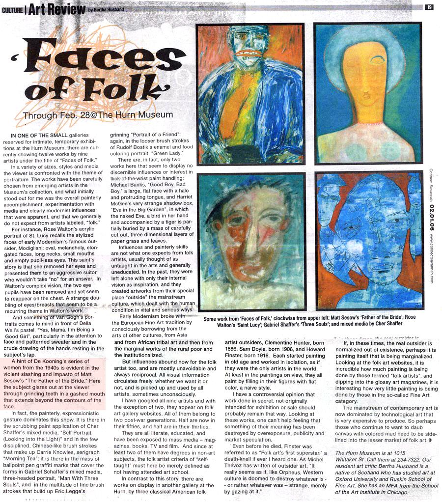 “The Many Faces of Folk Art” — Hurn Museum of Contemporary Folk Art, Savannah, 2006: photograph 2 (Connect Savannah art review, “Faces of Folk,” by Bertha Husband, February 2006, with “Father of the Bride” among the pictures)