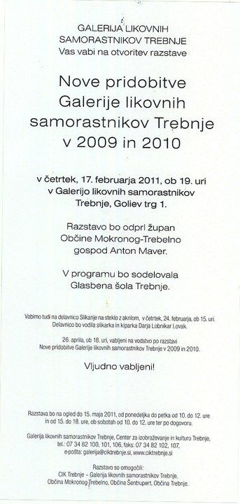 “Beehive panel” enters the collection of the Gallery of Naive Artists, Trebnje, Slovenia (2009), 2009: photograph 4 (Invitation: “Nove pridobitve Galerije likovnih samorastnikov Trebnje v 2009 in 2010” (new acquisitions 2009 and 2010), opening Thursday, February 17, 2011)