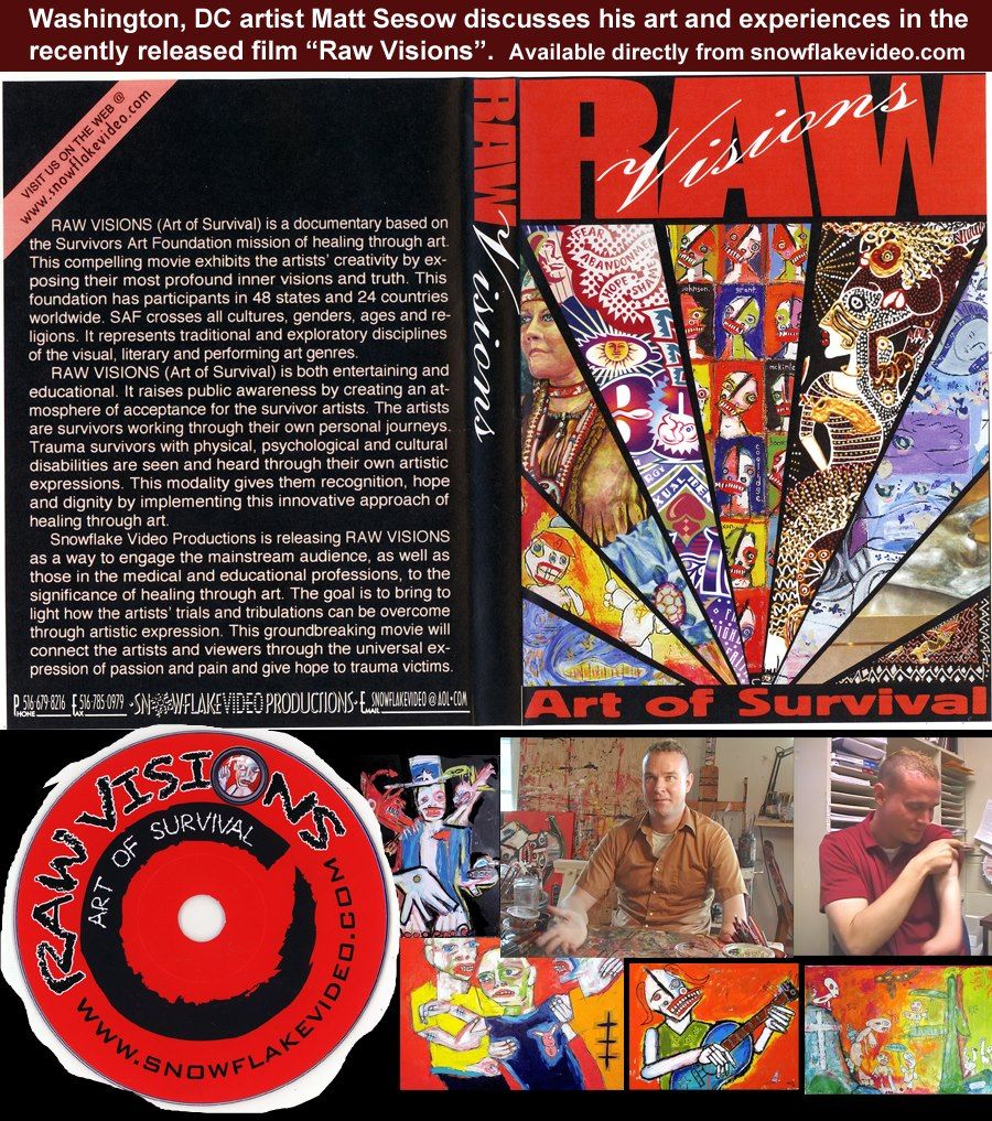 Documentary “RAW Visions: Art of Survival” released, 2012: photograph 1 (Posted by Matt Sesow on Facebook, November 7, 2012)