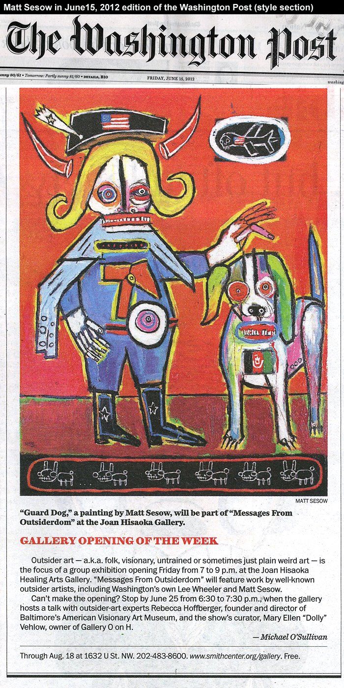 “Messages from Outsiderdom: Visionary Artists Reveal Their Untamed Realities,” Joan Hisaoka Healing Arts…, 2012: photograph 1 (Posted by Matt Sesow on Facebook, June 15, 2012)