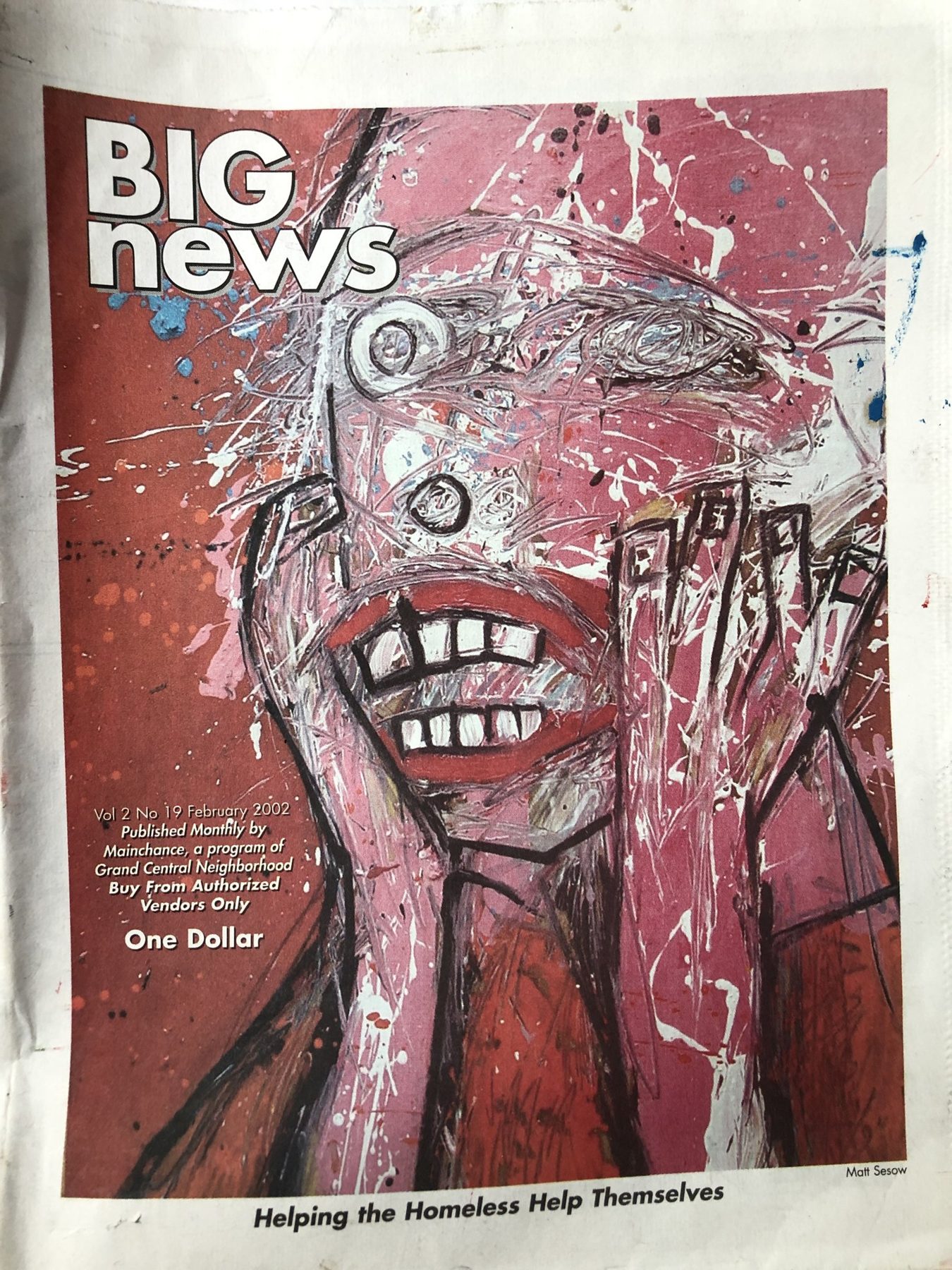 BIG news — Helping the Homeless Help Themselves, page 1