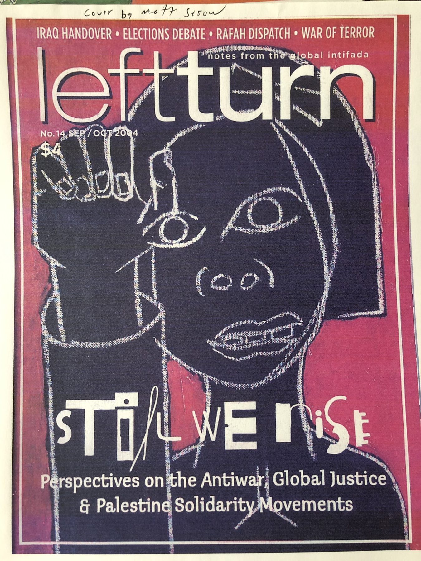 Left Turn No. 14 — "Still We Rise": Perspectives on the Antiwar, Global Justice & Palestine Solidarity Movements, page 1