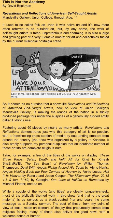 David Brickman's review This Is Not the Academy, of the show at the Mandeville Gallery, Union College, 2003.