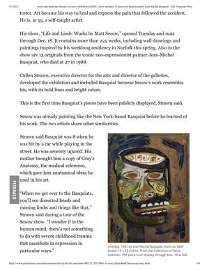 Saleen Martin, “Artist uses pain and history for new exhibition at ODU; show includes 13 pieces by famed painter Jean-Michel Basquiat,” The Virginian-Pilot, September 1, 2021, page 3